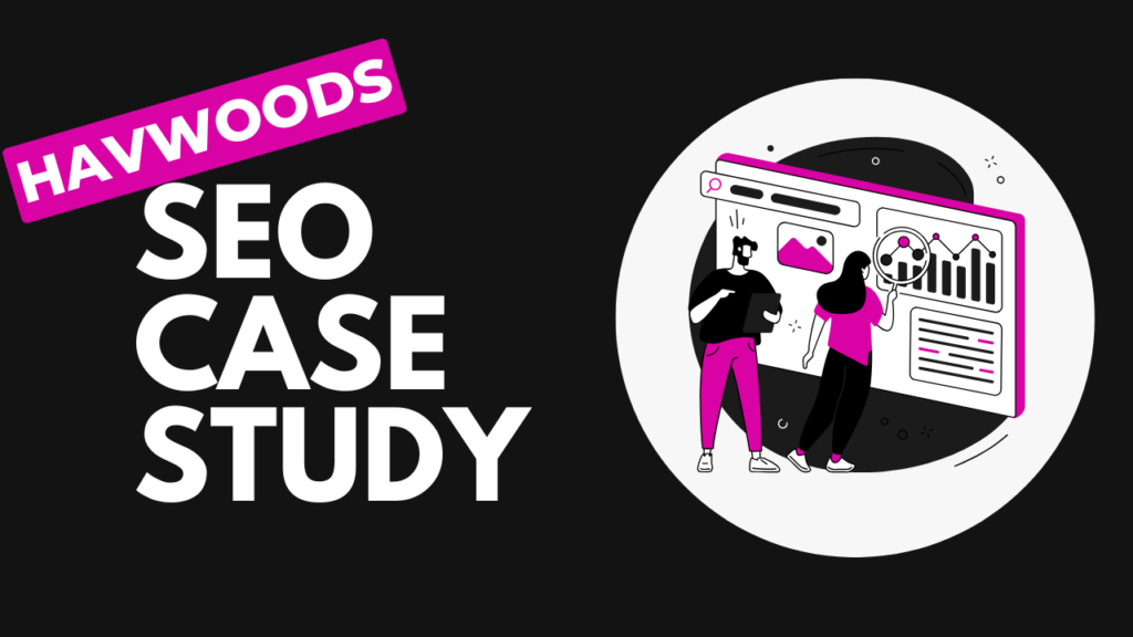 Havwoods Case Study Template