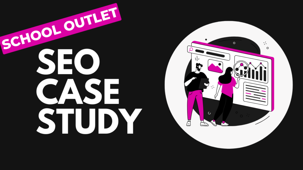 School Outlet Case Study